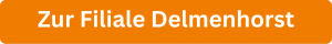 Orangefarbener Button mit weißer Schrift zur Filiale Delmenhorst der Fahrschule Wichmann